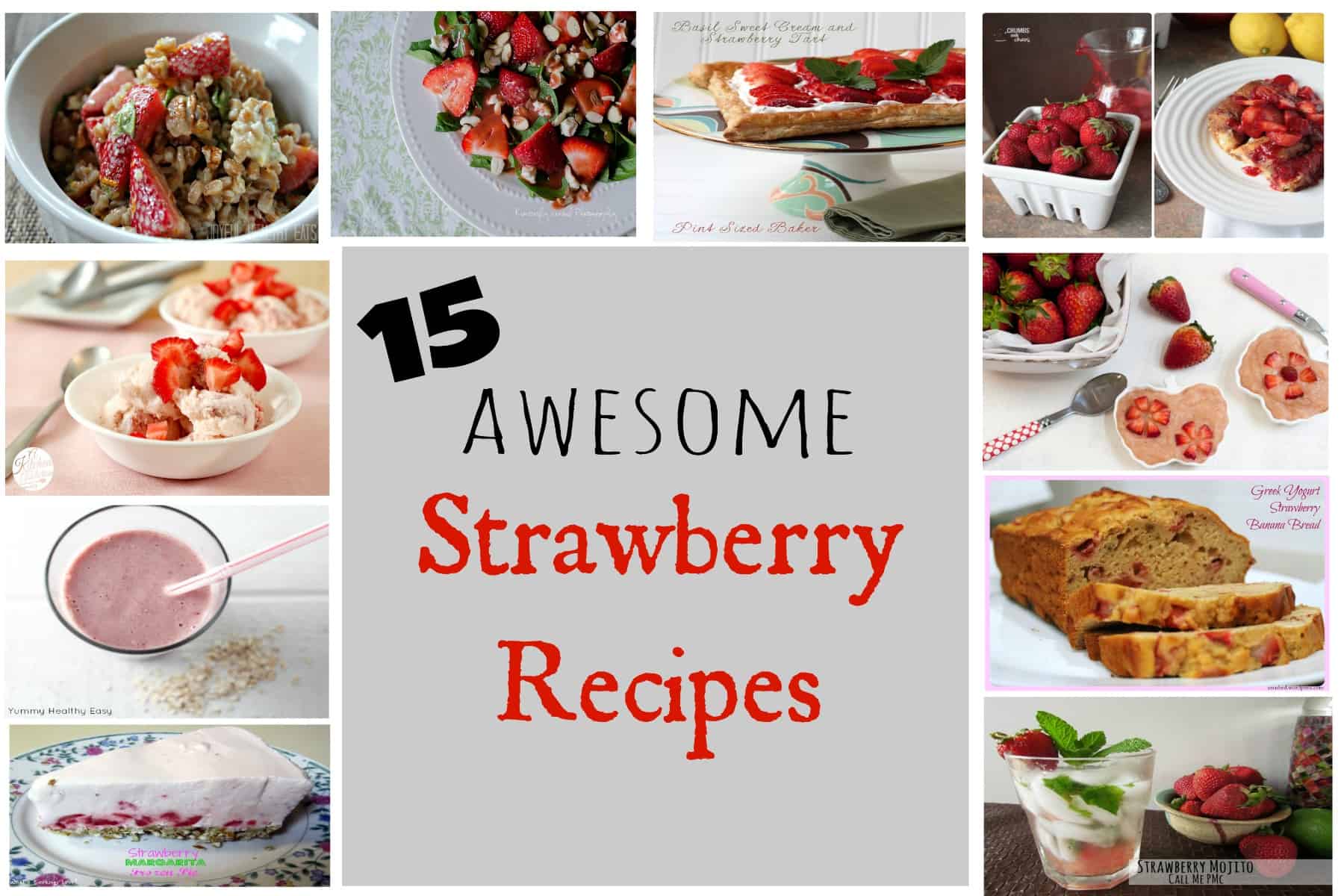 15 Awesome Strawberry Recipes