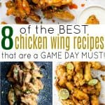 pinterest image for 8 of the Best Chicken Wing Recipes that are a Game Day Must