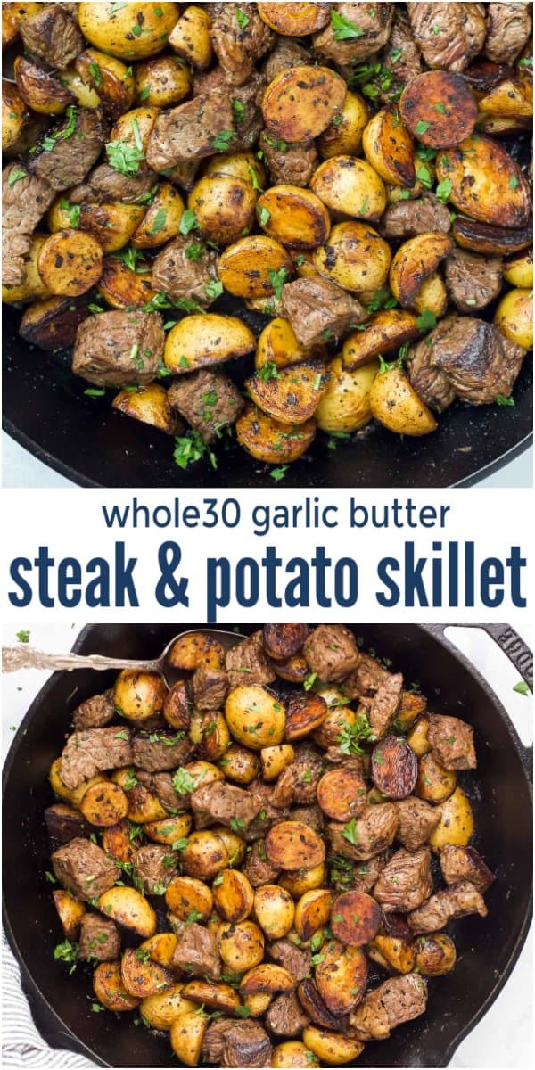 Whole30 Garlic Butter Steak and Potatoes Skillet l Joyful Healthy Eats