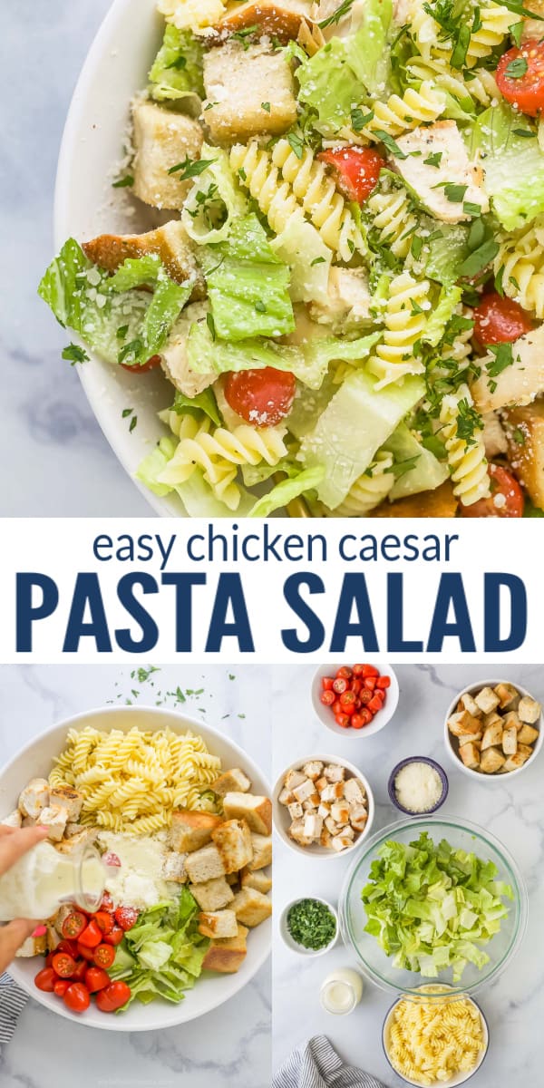 Easy Chicken Caesar Pasta Salad Story Telling Co