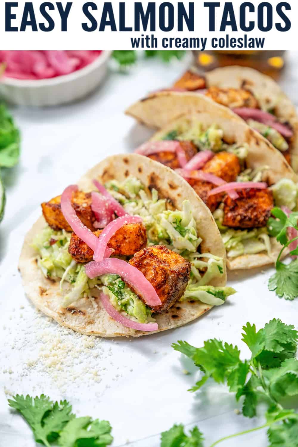 Easy Salmon Tacos With Creamy Slaw 