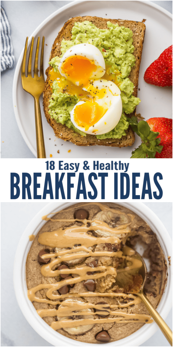 18 Easy and Healthy Breakfast Ideas - Story Telling Co