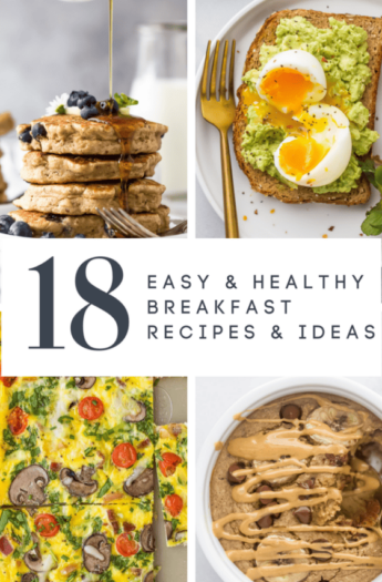 pinterest image for 18 Easy and Healthy Breakfast Ideas