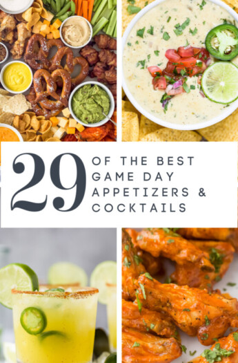 pinterest image for Top 29 Game Day Appetizers and Cocktails