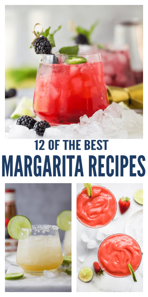 12 Best Margarita Recipes l Joyful Healthy Eats