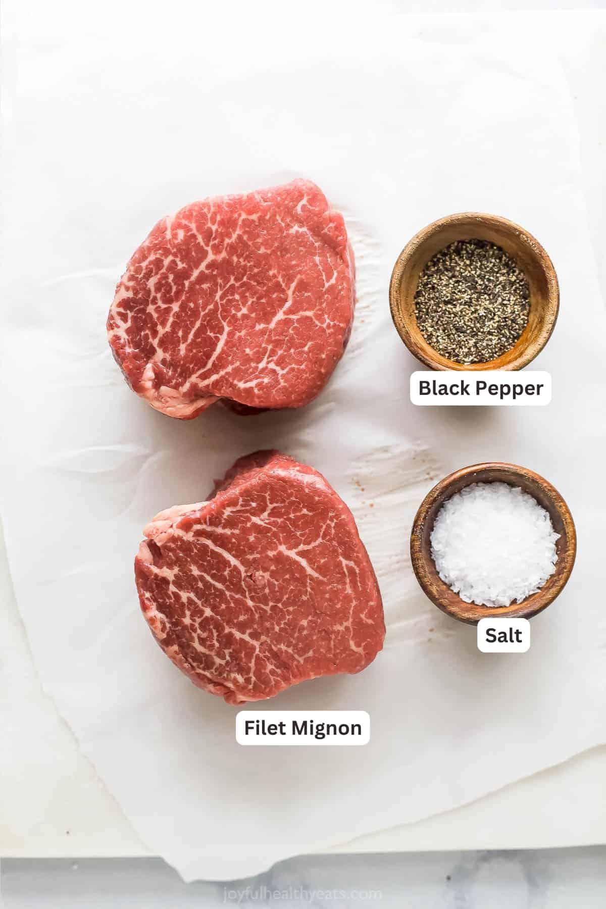 Ingredients for Grilled Filet Mignon.