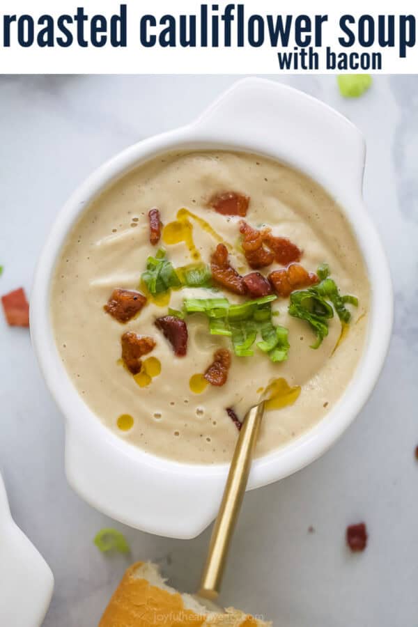 pinterest image for Roasted Cauliflower Soup