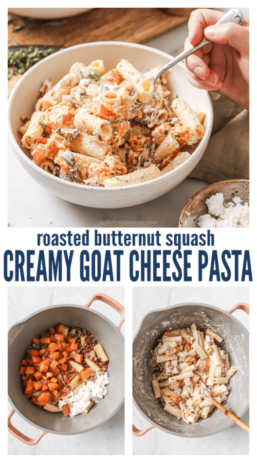 pinterest image for Creamy Goat Cheese Pasta with Butternut Squash