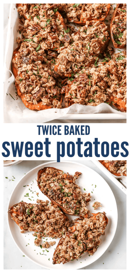 pinterest image for Twice Baked Sweet Potatoes