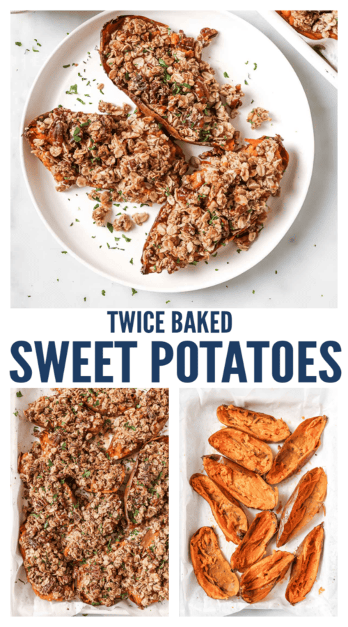 pinterest image for Twice Baked Sweet Potatoes