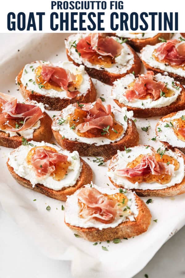 Pinterest image for Prosciutto and Fig Goat Cheese Crostini