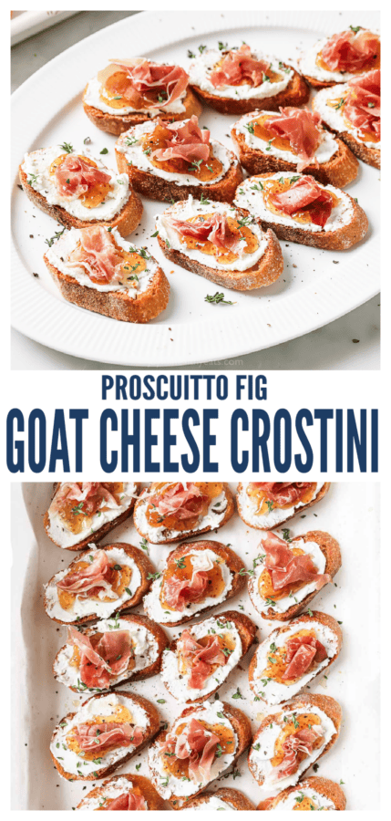 Pinterest image for Prosciutto and Fig Goat Cheese Crostini